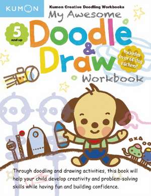 Kumon My Awesome Doodle and Draw Workbook de Kumon