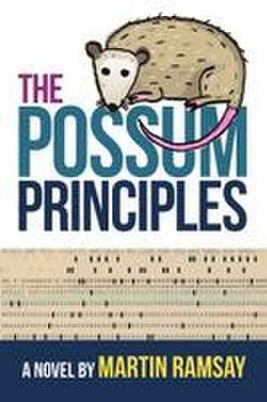 The Possum Principles de Martin Ramsay