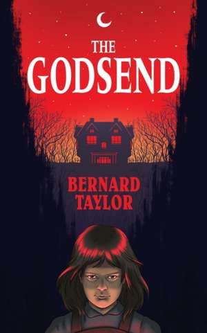 The Godsend (Valancourt 20th Century Classics) de Bernard Taylor