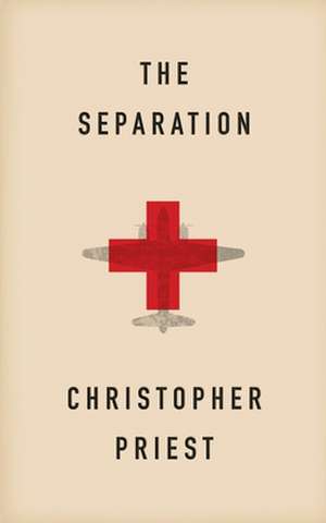 The Separation de Christopher Priest