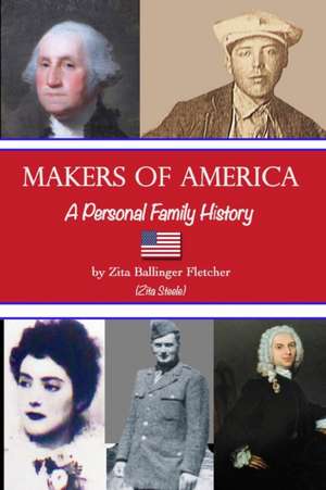 Makers of America de Zita Steele