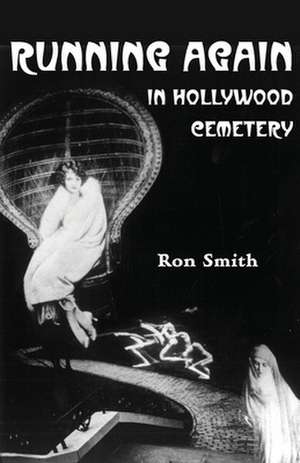 Running Again in Hollywood Cemetery de Ron Smith