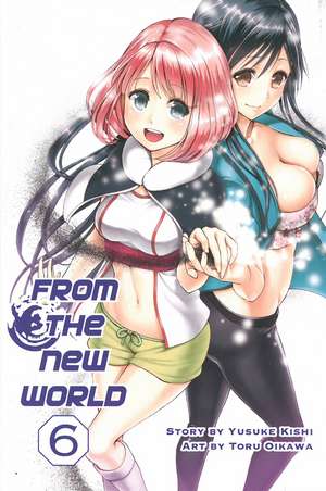 From The New World Vol. 6 de Yusuke Kishi