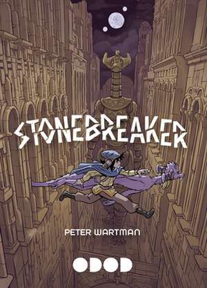 Stonebreaker de Peter Wartman