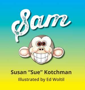 Sam de Susan Kotchman