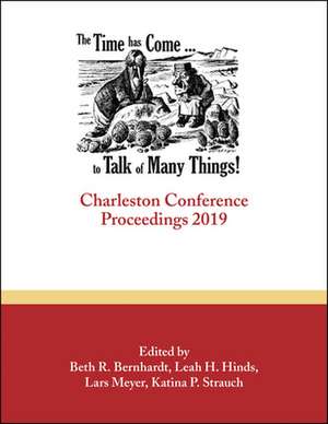 The Time Has Come . . . to Talk of Many Things de Beth R. Bernhardt