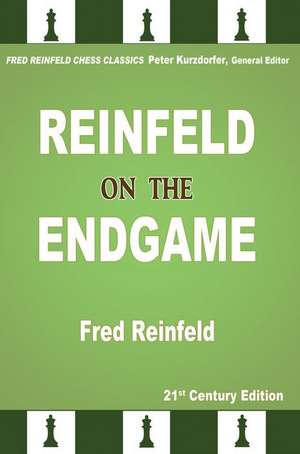 Reinfeld on the Endgame de Fred Reinfeld