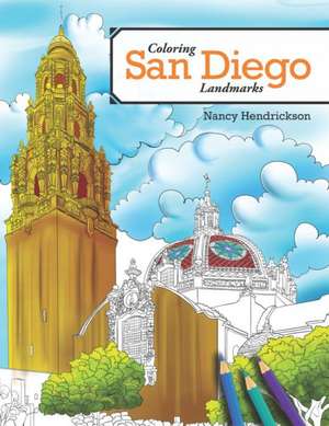 Coloring San Diego Landmarks de Nancy Hendrickson