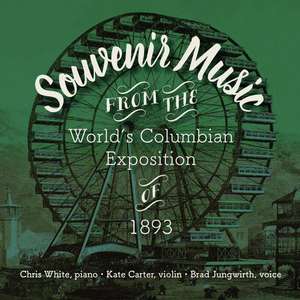 Souvenir Music from the World’s Columbian Exposition of 1893 de Don Meyer