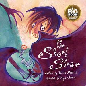 The Short Straw de Irene Mathias