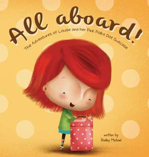 All Aboard de Shelley Michael