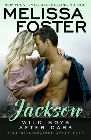 Wild Boys After Dark de Melissa Foster