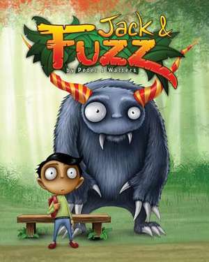 Jack and Fuzz de Walters, Peter J.