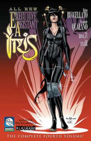 Executive Assistant: Iris Volume 4 de Brian Buccellato