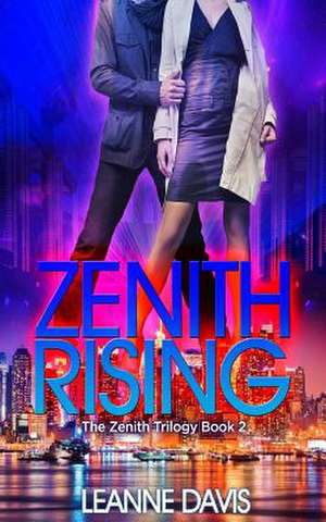 Zentih Rising de Leanne Davis