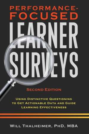Performance-Focused Learner Surveys de Will Thalheimer