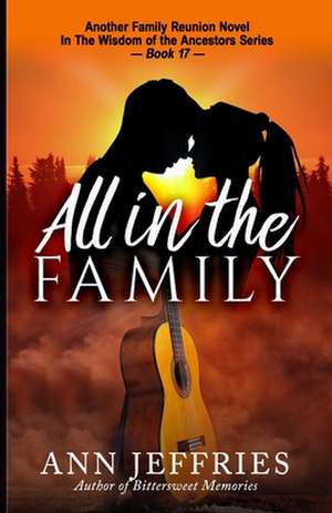 All in the Family de Ann Jeffries