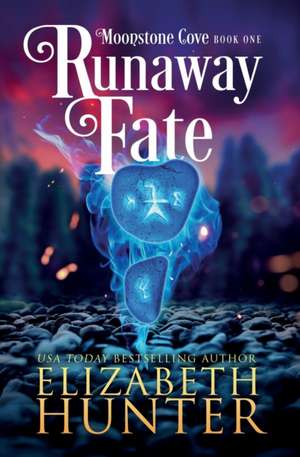 Runaway Fate: A Paranormal Women's Fiction Novel de Elizabeth Hunter