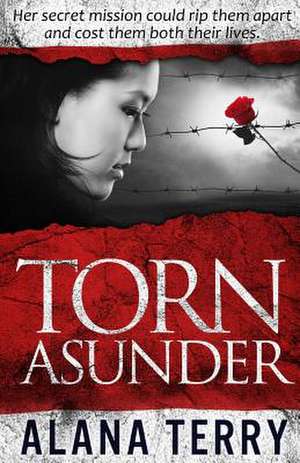 Torn Asunder de Alana Terry