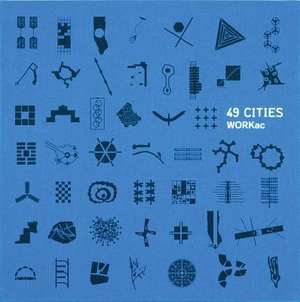 49 Cities de Amale Andraos