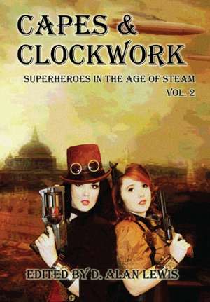 CAPES & CLOCKWORK 2