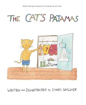 The Cat's Pajamas de Daniel Wallace