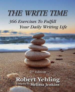 The Write Time de Robert Yehling