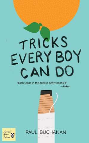 Tricks Every Boy Can Do de Paul Buchanan