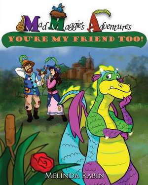 Mad Maggie's Adventures de Melinda Rabin