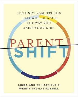 ParentShift de Linda Hatfield