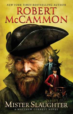 Mister Slaughter de Robert McCammon