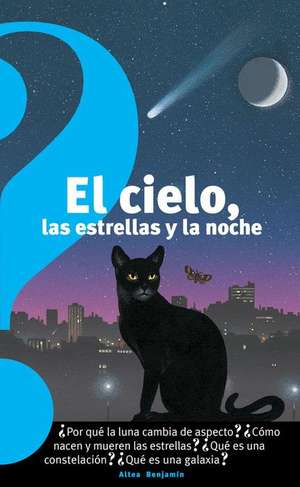 El Cielo, Las Estrellas Y La Noche / The Sky, the Stars, and the Night de Jean Pierre Verdet