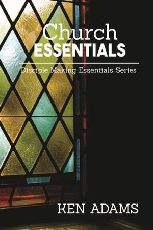 Church Essentials de Ken Adams