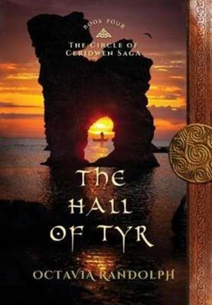 The Hall of Tyr de Octavia Randolph