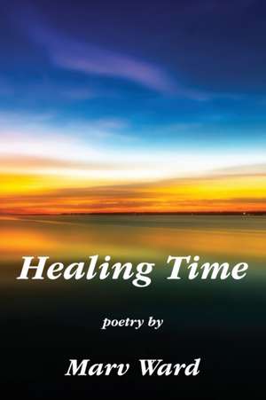 Healing Time de Marvin Landon Ward