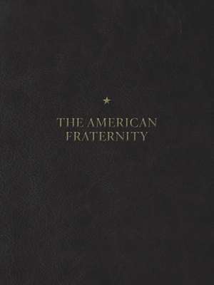 The American Fraternity: An Illustrated Ritual Manual de Moisey, Andrew