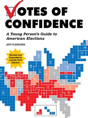 Votes Of Confidence de Jeff Fleischer