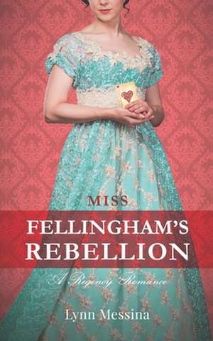 Miss Fellingham's Rebellion