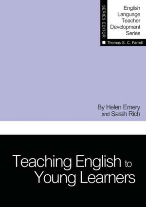 Teaching English to Young Learners de Helen Emery