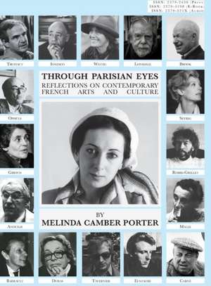 Through Parisian Eyes de Melinda Camber Porter