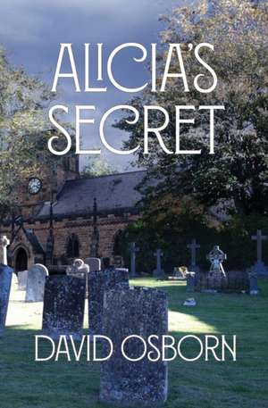 Alicia's Secret de David Osborn