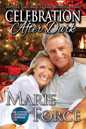 Celebration After Dark de Marie Force