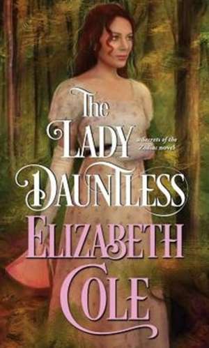 The Lady Dauntless de Elizabeth Cole