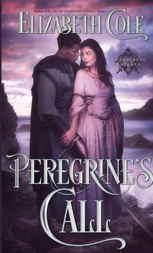 Peregrine's Call de Elizabeth Cole