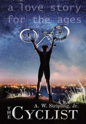 The Cyclist de Alex W. Stripling