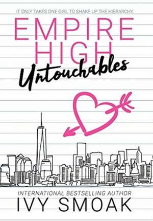 Empire High Untouchables de Ivy Smoak