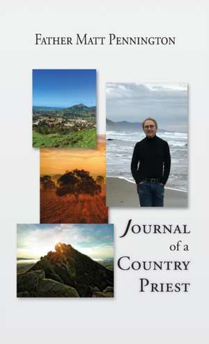 Journal of a Country Priest de Matthew R. Pennington