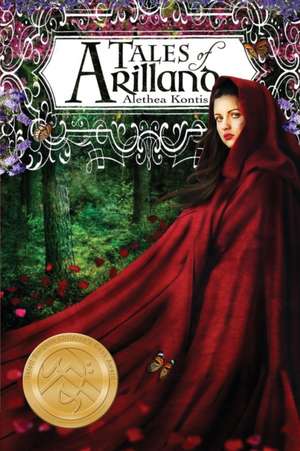 Tales of Arilland de Alethea Kontis