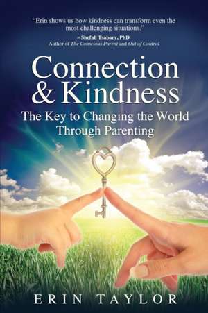 Connection & Kindness de Erin Taylor