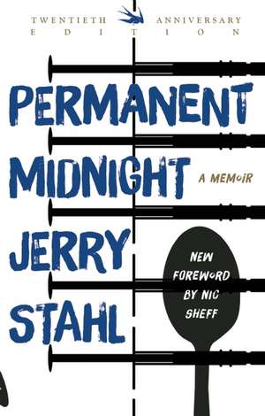 Permanent Midnight: A Memoir de Jerry Stahl